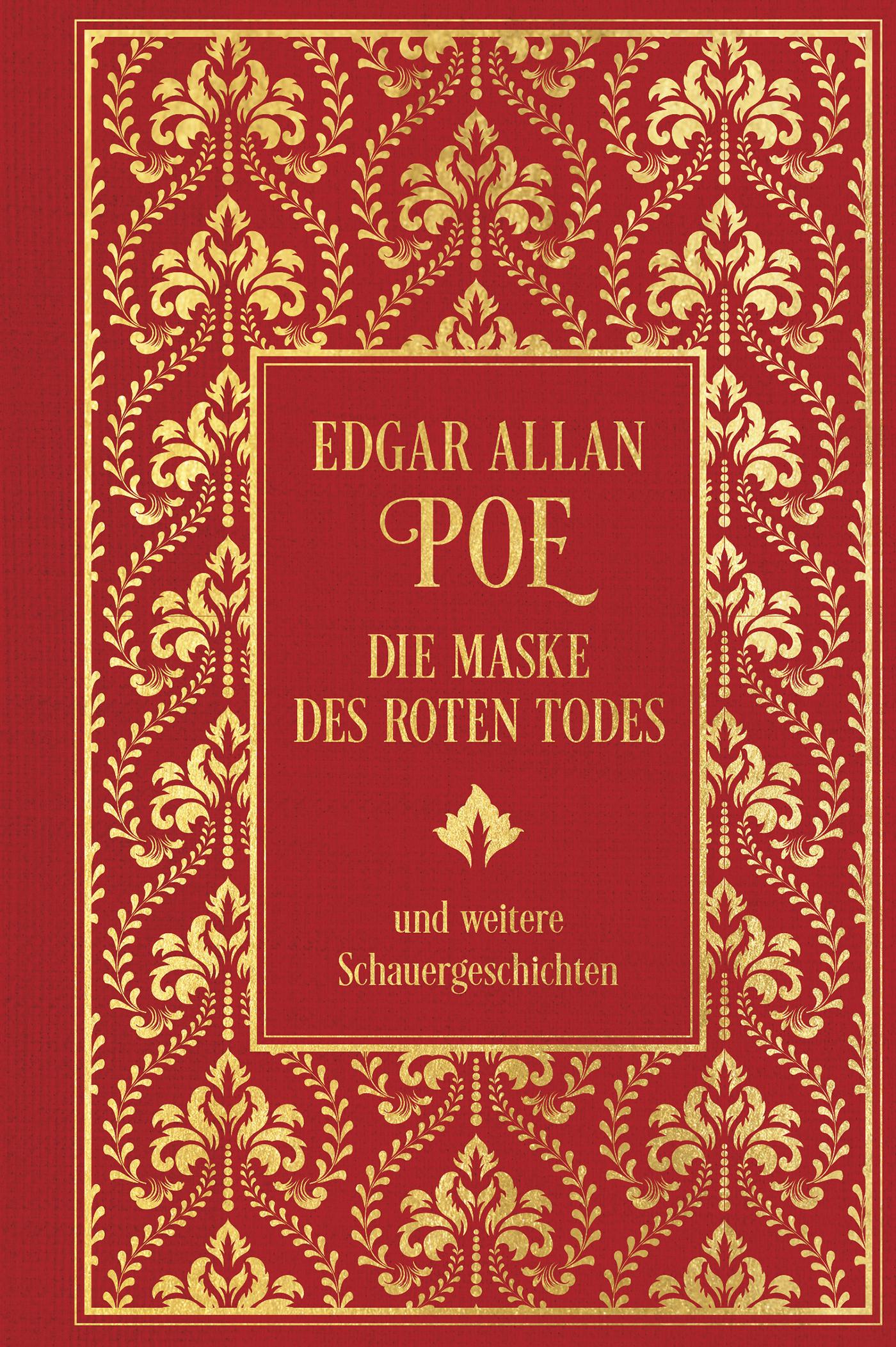 Cover: 9783868206296 | Die Maske des roten Todes und weitere Schauergeschichten | Poe | Buch