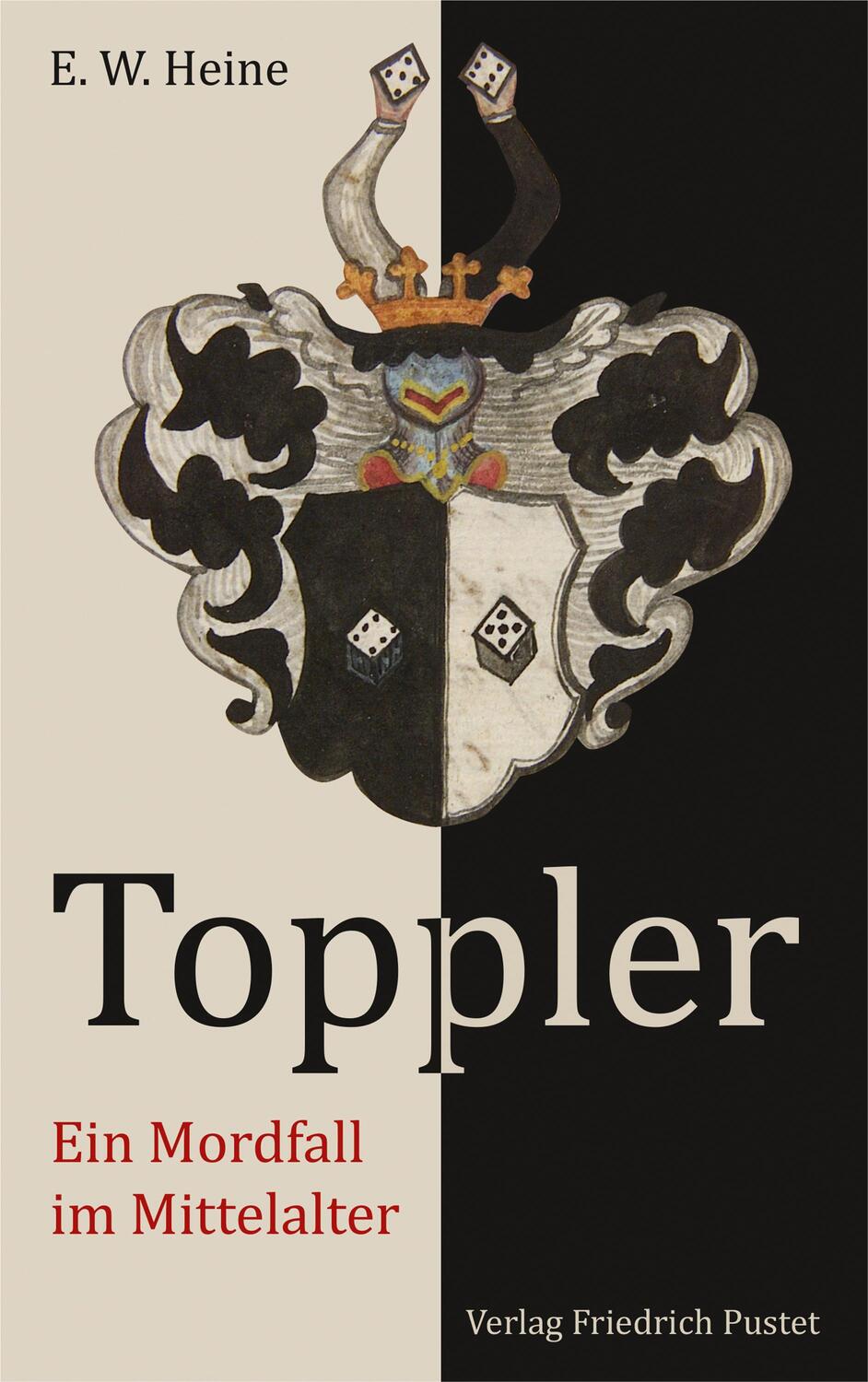 Cover: 9783791728193 | Toppler | Ein Mordfall im Mittelalter | E. W. Heine | Buch | Deutsch