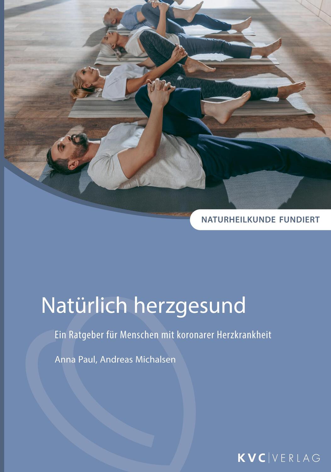 Cover: 9783965620636 | Natürlich herzgesund | Anna Paul (u. a.) | Taschenbuch | Deutsch