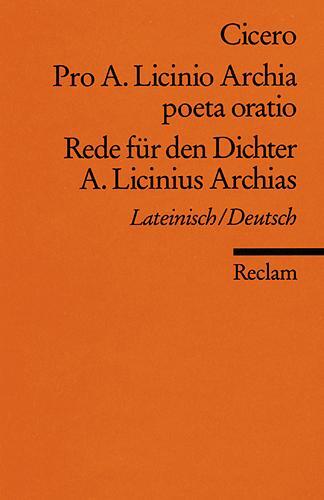 Cover: 9783150012680 | Rede für den Dichter A. Licinius Archias | Marcus Tullius Cicero