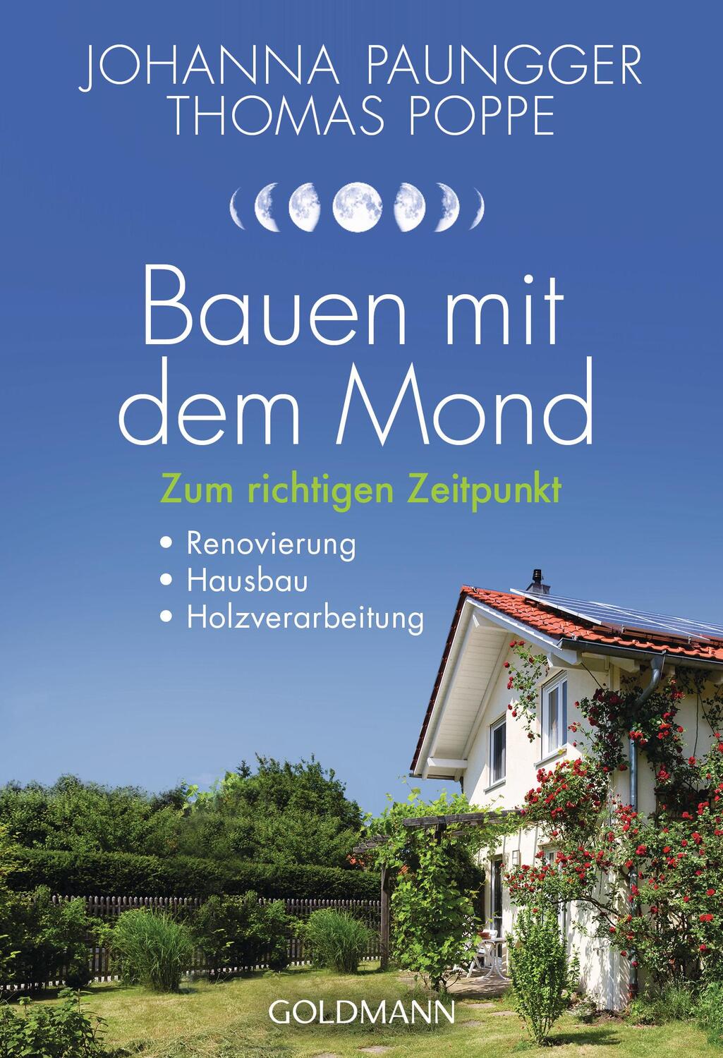 Cover: 9783442177448 | Bauen mit dem Mond | Johanna Paungger (u. a.) | Taschenbuch | Deutsch