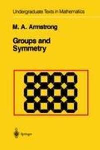 Cover: 9781441930859 | Groups and Symmetry | Mark A. Armstrong | Taschenbuch | Paperback | xi