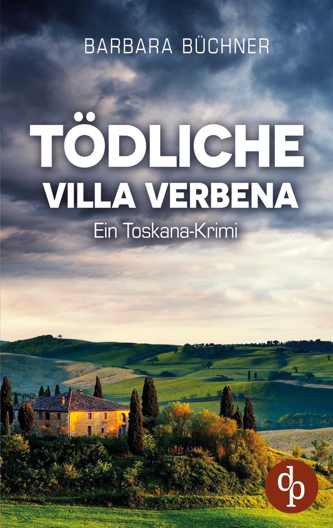 Cover: 9783987787461 | Tödliche Villa Verbena | Ein Toskana-Krimi | Barbara Büchner | Buch