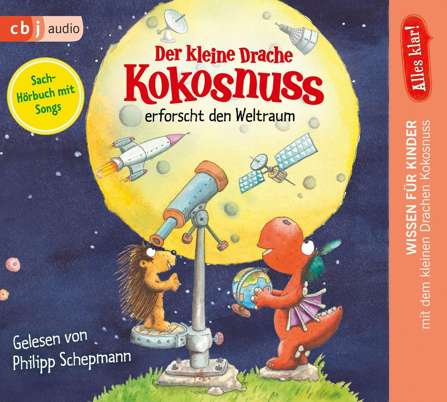 Cover: 9783837161113 | Alles klar! Der kleine Drache Kokosnuss erforscht den Weltraum | CD