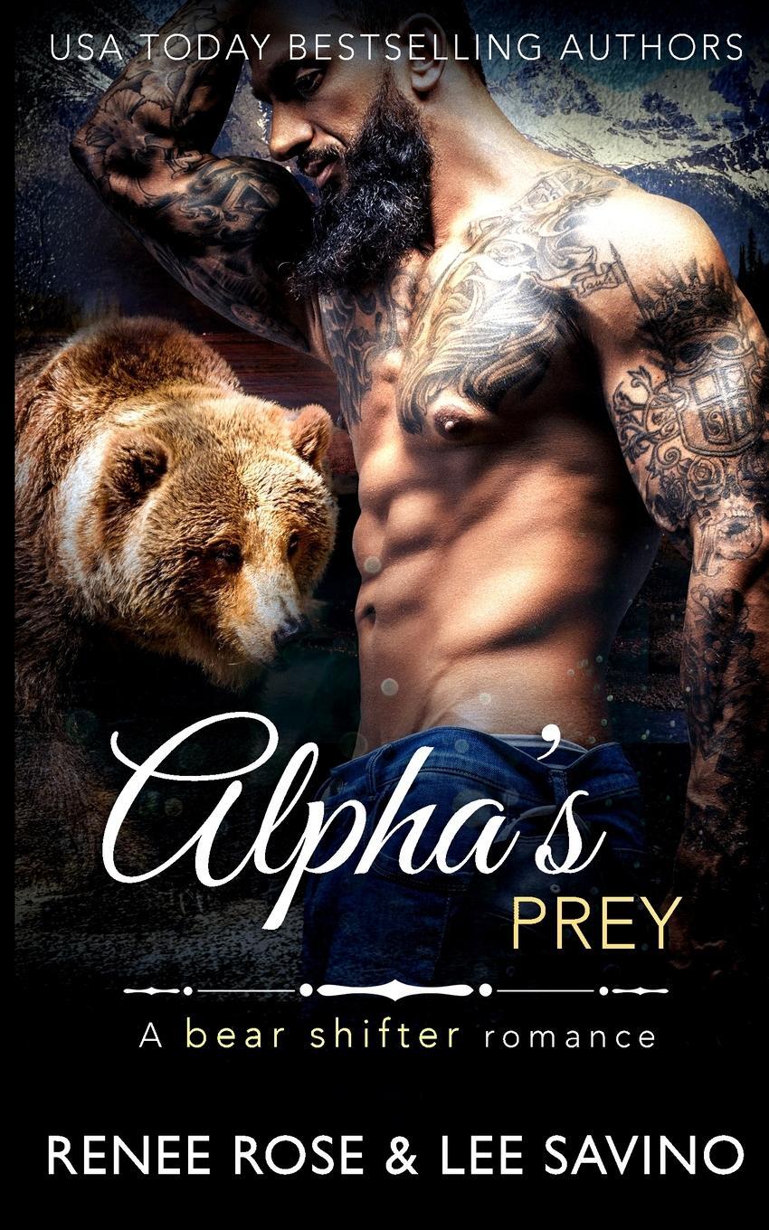 Cover: 9781636930626 | Alpha's Prey | Lee Savino | Taschenbuch | Bad Boy Alphas | Paperback