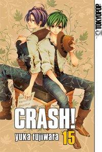 Cover: 9783842008564 | Crash! 15 | Crash! 15 | Yuka Fujiwara | Taschenbuch | 196 S. | Deutsch