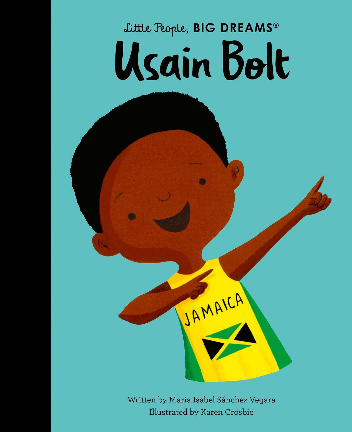 Cover: 9780711291973 | Usain Bolt | Maria Isabel Sanchez Vegara | Buch | 32 S. | Englisch