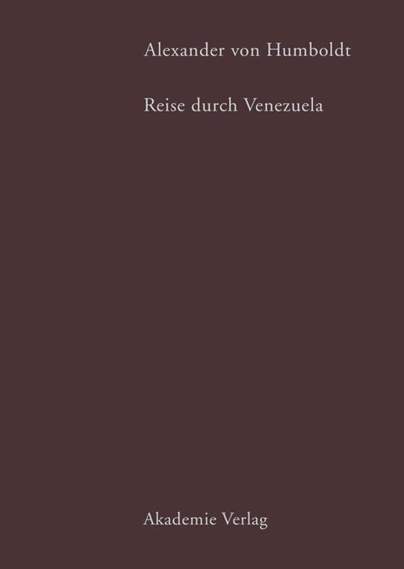 Cover: 9783050027777 | Alexander von Humboldt. Reise durch Venezuela | Margot Faak | Buch