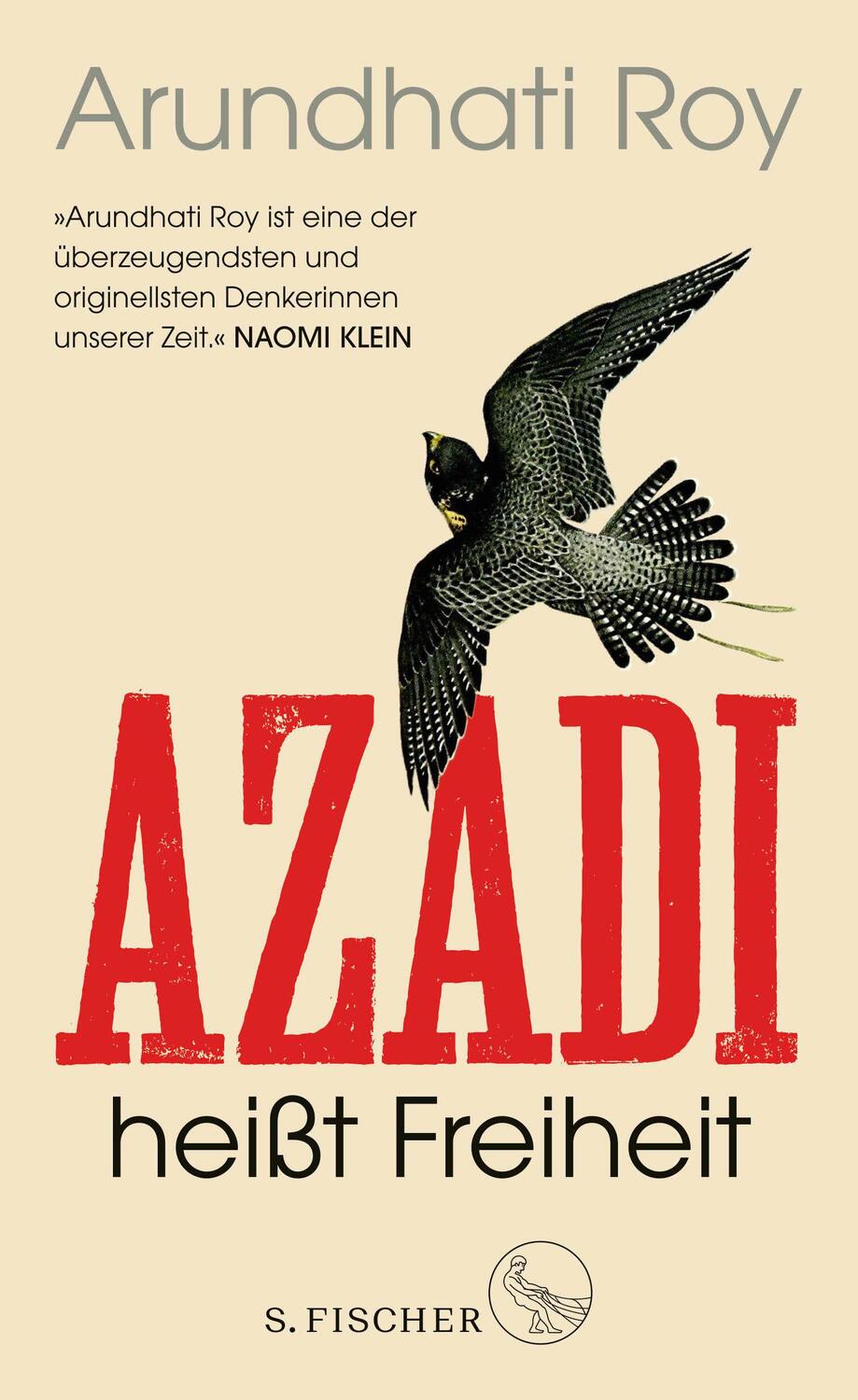 Cover: 9783103971132 | Azadi heißt Freiheit | Essays | Arundhati Roy | Buch | 256 S. | 2021