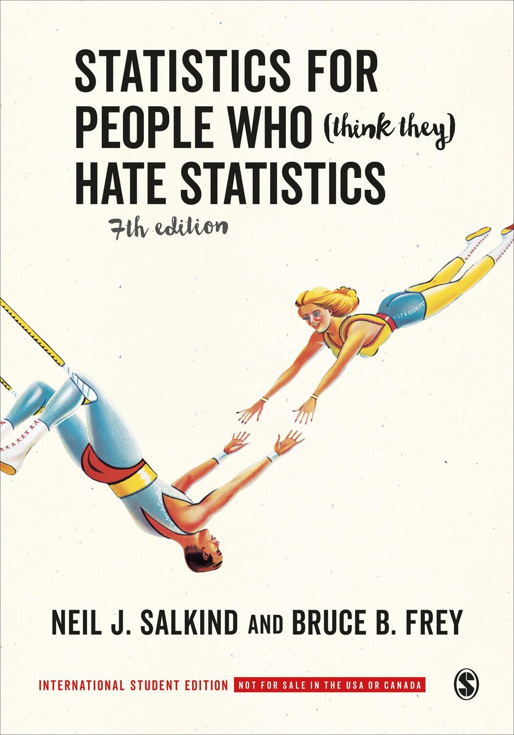 Cover: 9781544387604 | Statistics for People Who (Think They) Hate Statistics -...