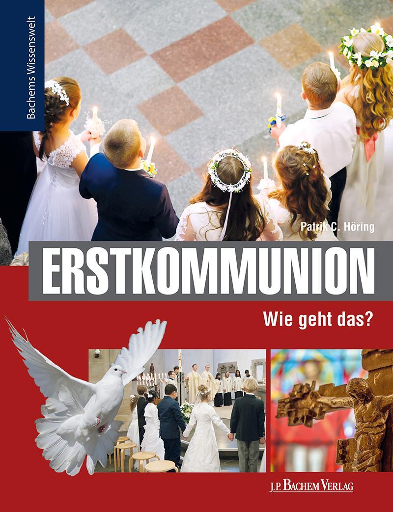 Cover: 9783761630099 | Erstkommunion - Wie geht das? | Bachems Wissenswelt | Buch | 64 S.