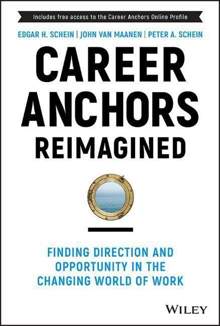 Cover: 9781119899488 | Career Anchors Reimagined | Edgar H. Schein (u. a.) | Buch | Englisch