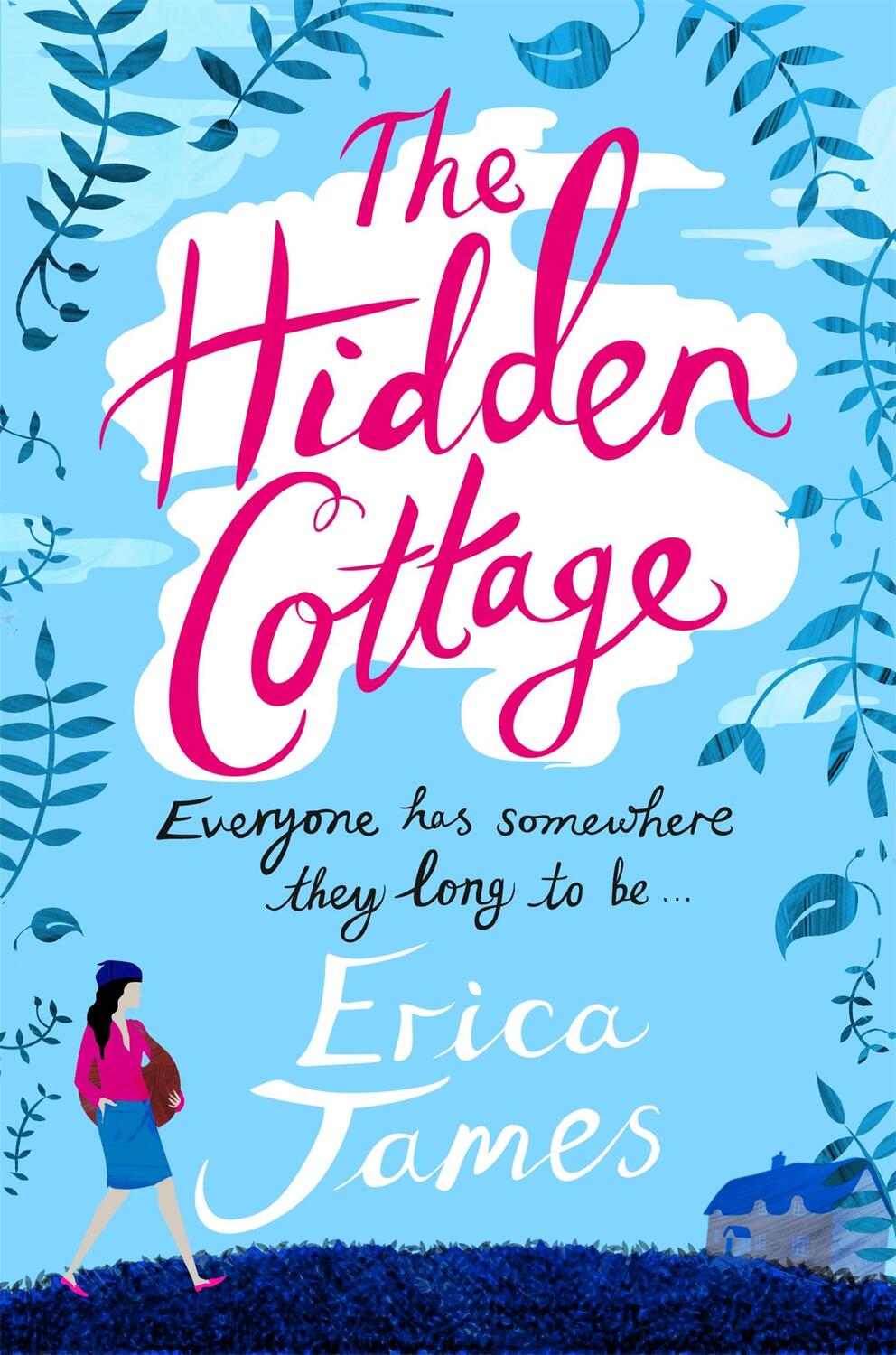 Cover: 9781409135418 | The Hidden Cottage | Erica James | Taschenbuch | Englisch | 2013