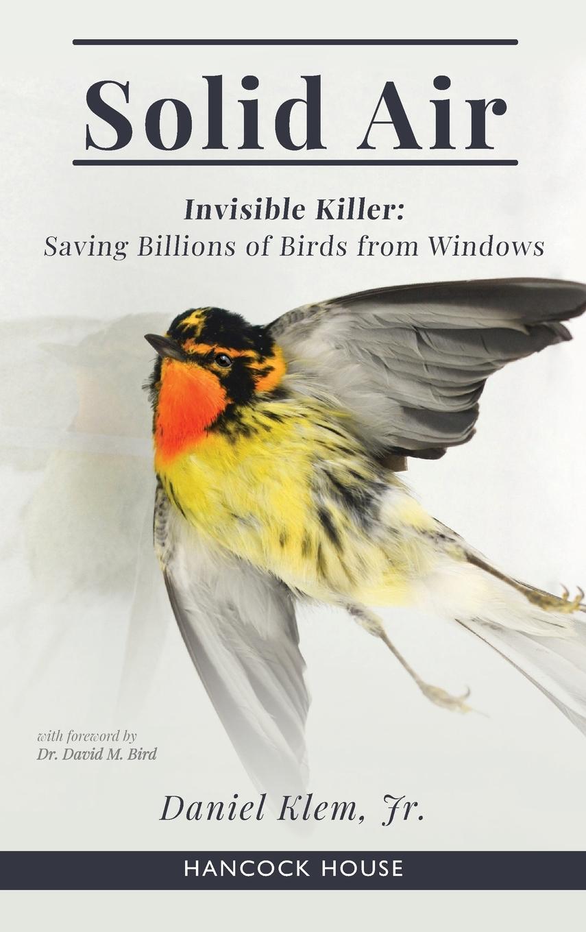 Cover: 9780888396402 | Solid Air | Invisible Killer: Saving Billions of Birds from Windows