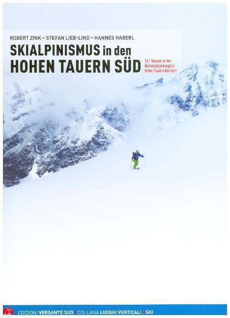 Cover: 9788885475502 | Skialpinismus in den Hohen Tauern | Robert Zink | Taschenbuch | 2019