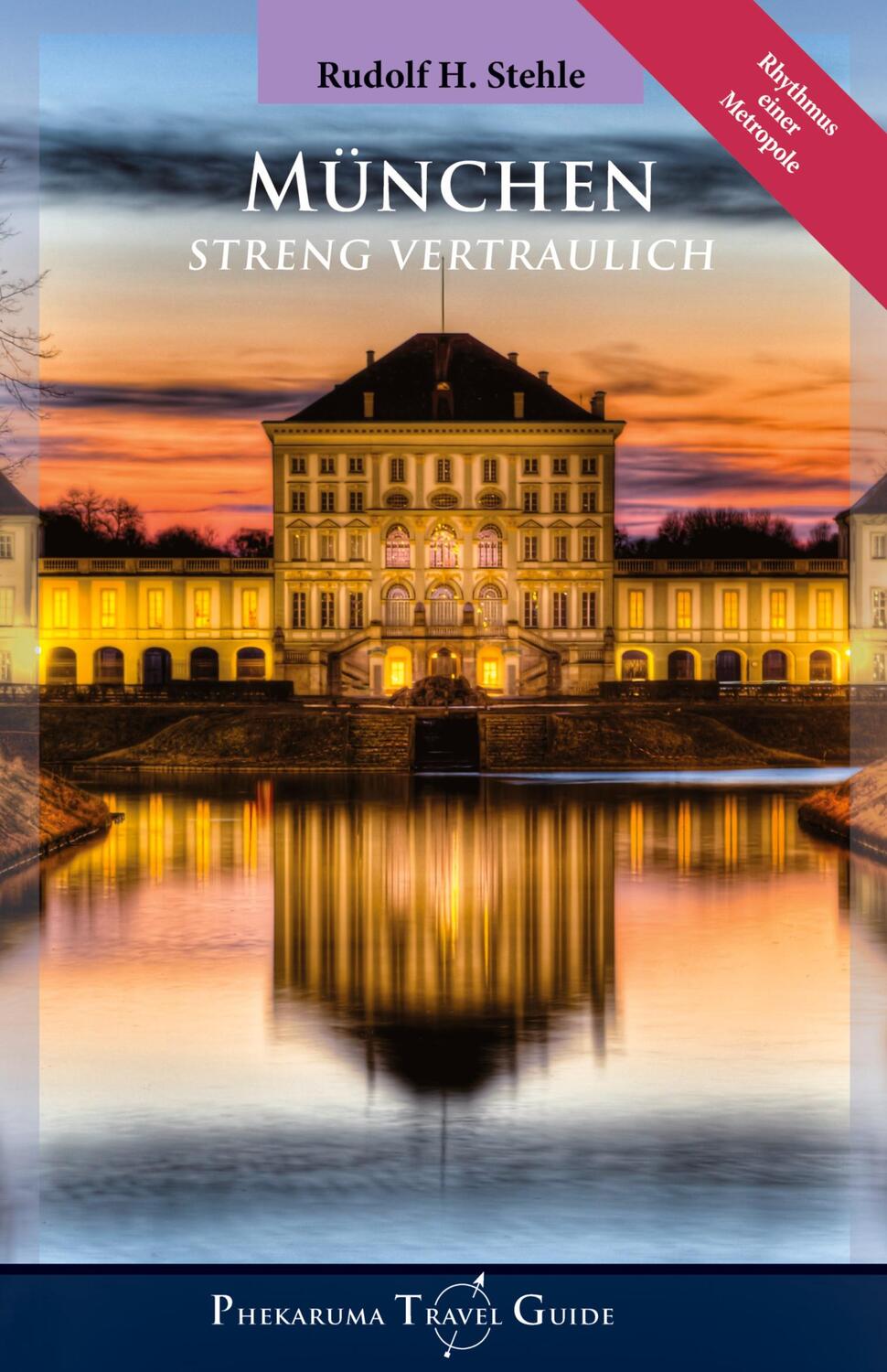 Cover: 9783347803992 | München | Streng Vertraulich | Rudolf H. Stehle | Buch | Deutsch