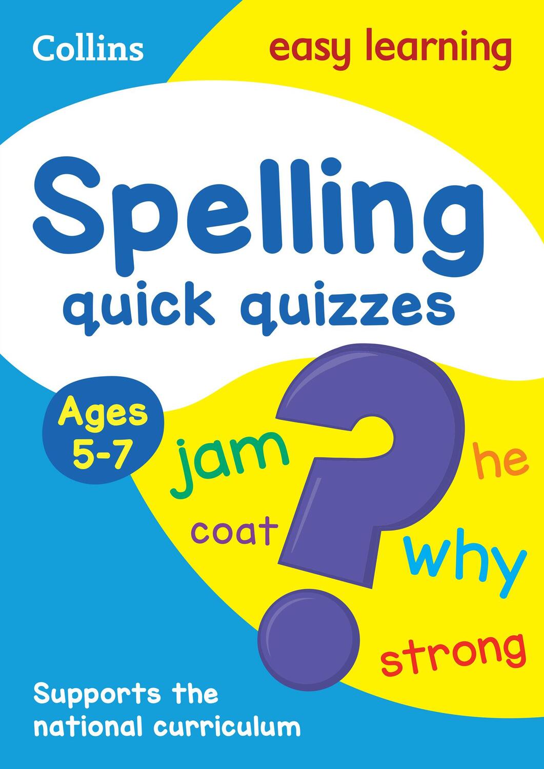 Cover: 9780008212452 | Spelling Quick Quizzes Ages 5-7 | Ideal for Home Learning | Learning