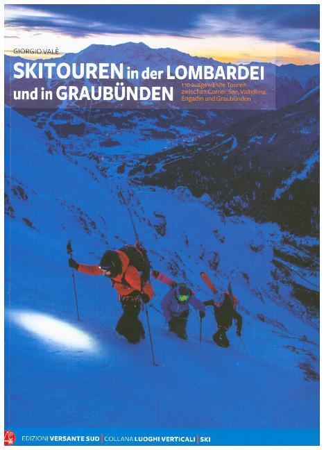 Cover: 9788885475243 | Skitouren in der Lombardei und in Graubünden | Giorgio Valè | Buch
