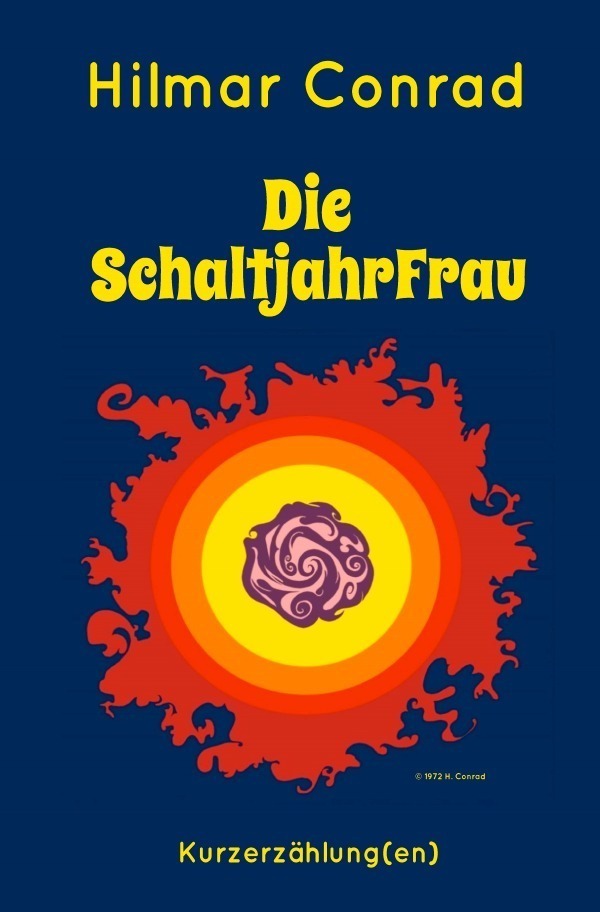 Cover: 9783750262478 | Die SchaltjahrFrau / Wanderung | Ralf F. Geesdorf (u. a.) | Buch
