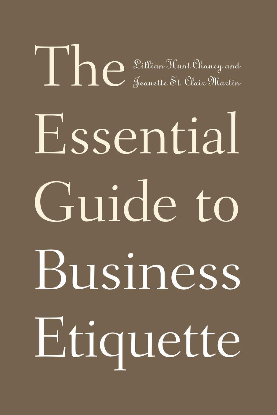 Cover: 9780275997144 | The Essential Guide to Business Etiquette | Lillian Chaney (u. a.)