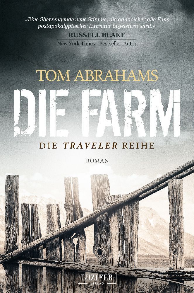 Cover: 9783958352100 | DIE FARM | Die Traveler Reihe. Roman | Tom Abrahams | Taschenbuch