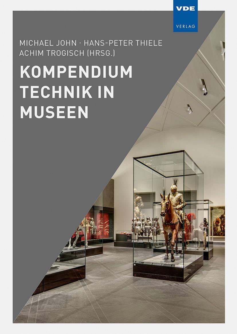 Bild: 9783800757336 | Kompendium Technik in Museen | M. John (u. a.) | Buch | Deutsch | 2023