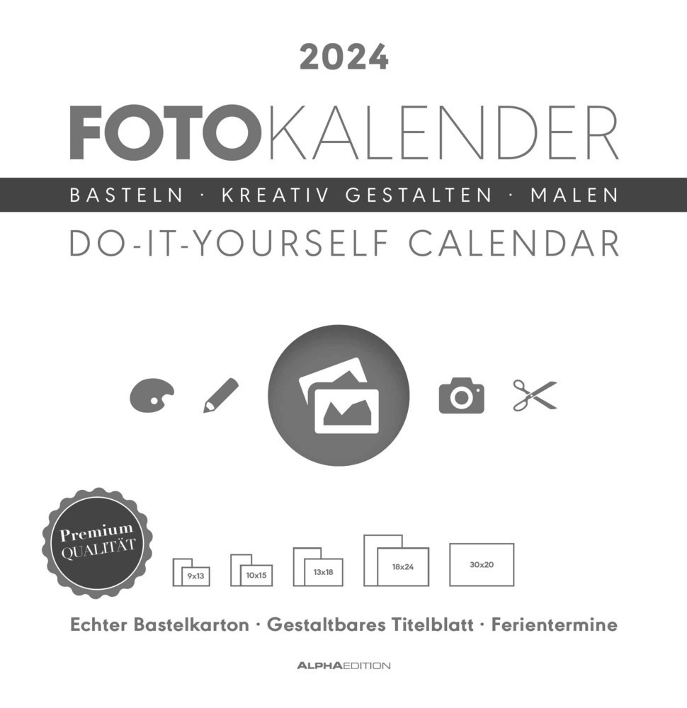 Cover: 4251732336707 | Foto-Bastelkalender weiß 2024 - Do it yourself calendar 32x33 cm -...
