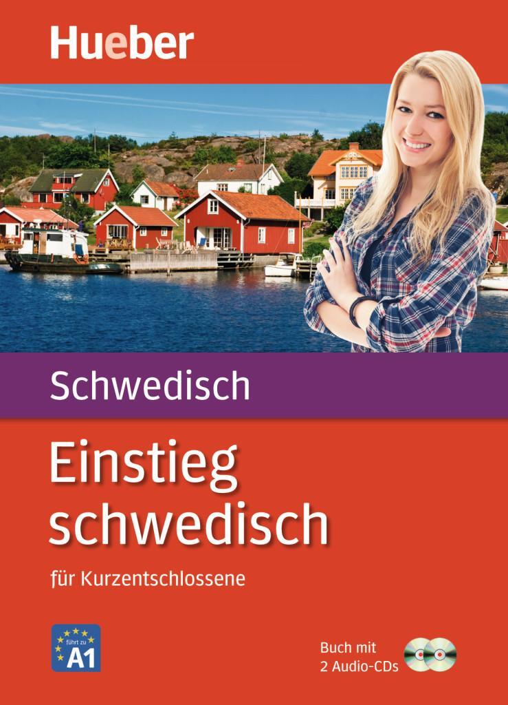 Cover: 9783190074983 | Einstieg Schwedisch für Kurzentschlossene.Paket: Buch + 2 Audio-CDs