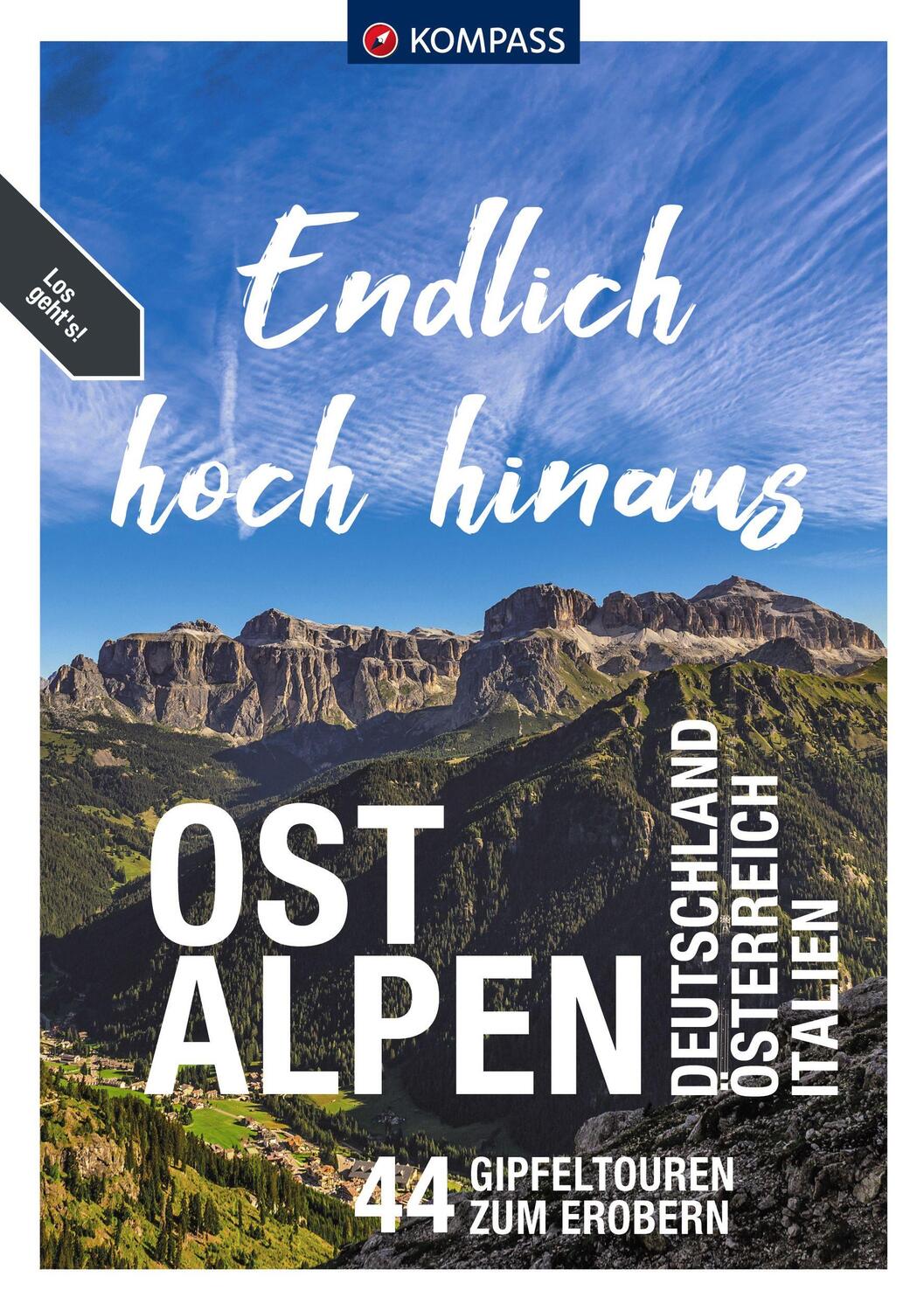 Cover: 9783991213550 | KOMPASS Endlich Hoch hinaus - Ostalpen | Siegfried Garnweidner (u. a.)