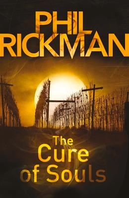 Cover: 9780857890122 | The Cure of Souls | Phil Rickman | Taschenbuch | Englisch | 2011