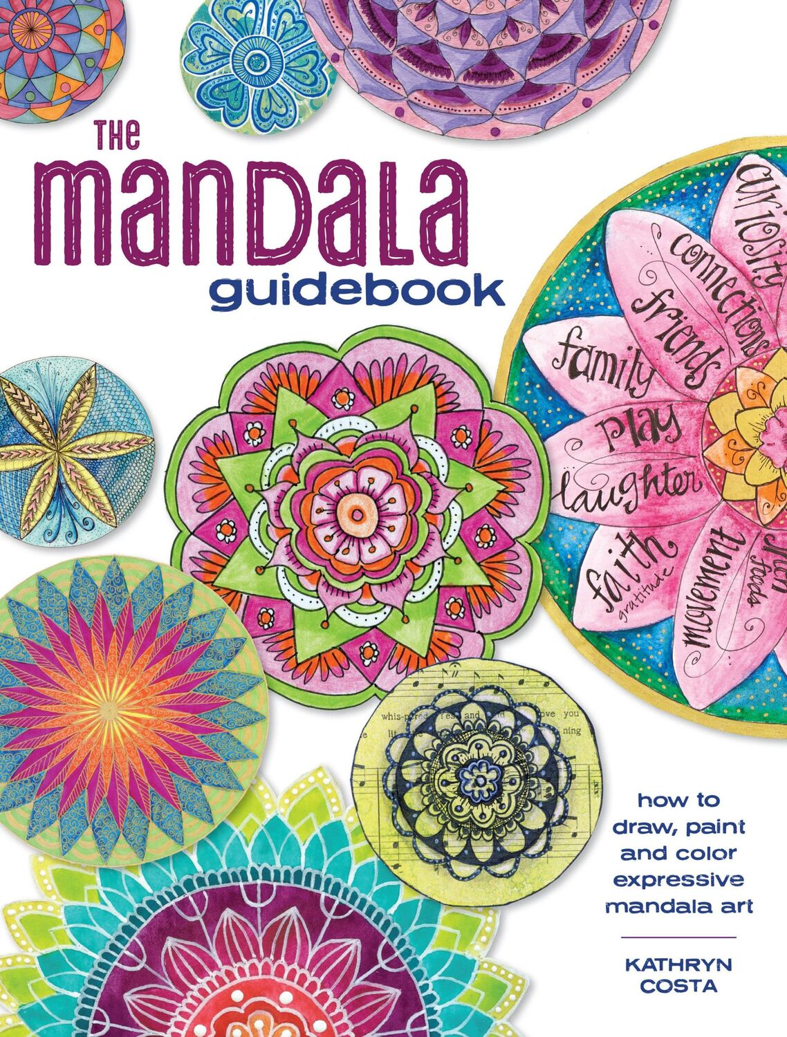 Cover: 9781440344206 | The Mandala Guidebook: How to Draw, Paint and Color Expressive...