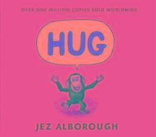 Cover: 9781406370966 | Hug | Jez Alborough | Bobo and Friends | Papp-Bilderbuch | Englisch