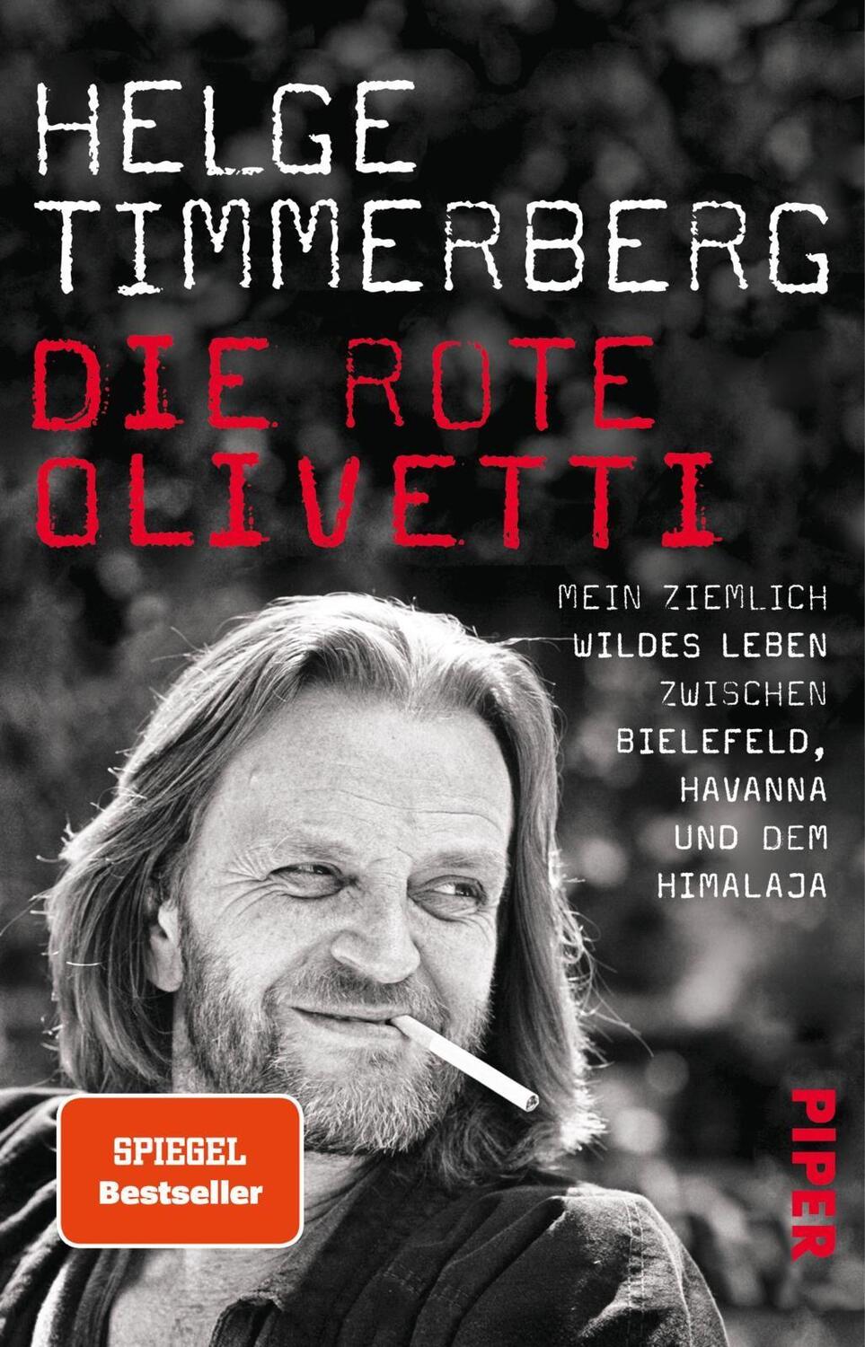 Cover: 9783492310871 | Die rote Olivetti | Helge Timmerberg | Taschenbuch | 240 S. | Deutsch