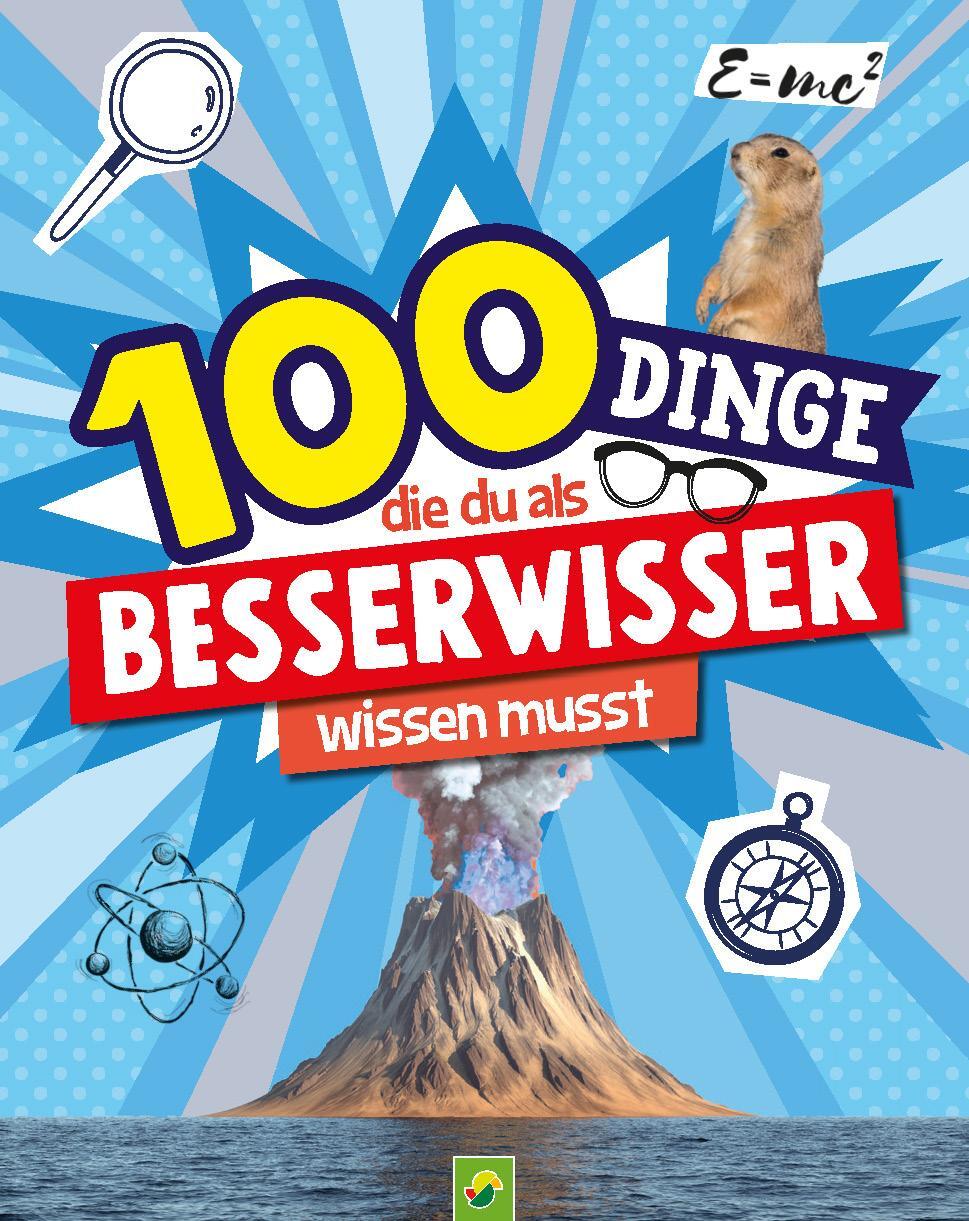 Cover: 9783849941970 | 100 Dinge, die du als Besserwisser wissen musst | Katharina Bensch