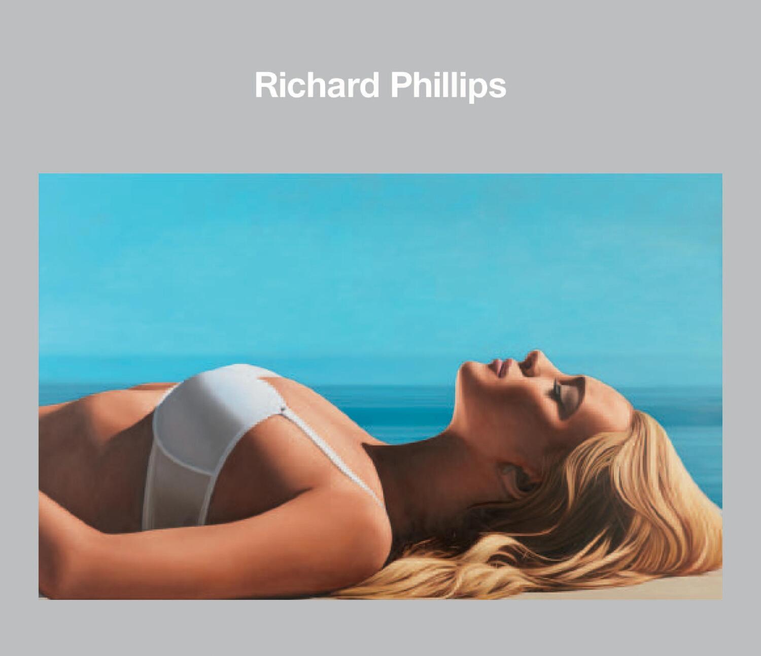 Cover: 9780847840670 | Richard Phillips | Richard Phillips | Buch | Englisch | 2013