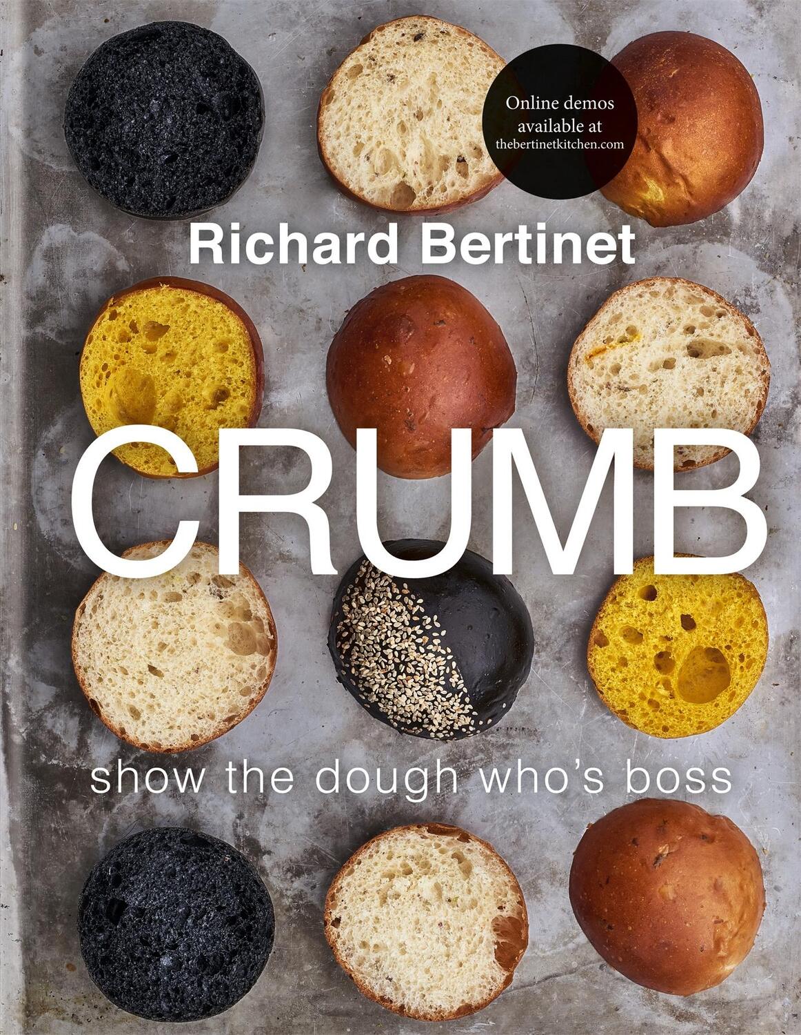 Cover: 9780857835062 | Crumb | Show the dough who's boss | Richard Bertinet | Buch | 224 S.