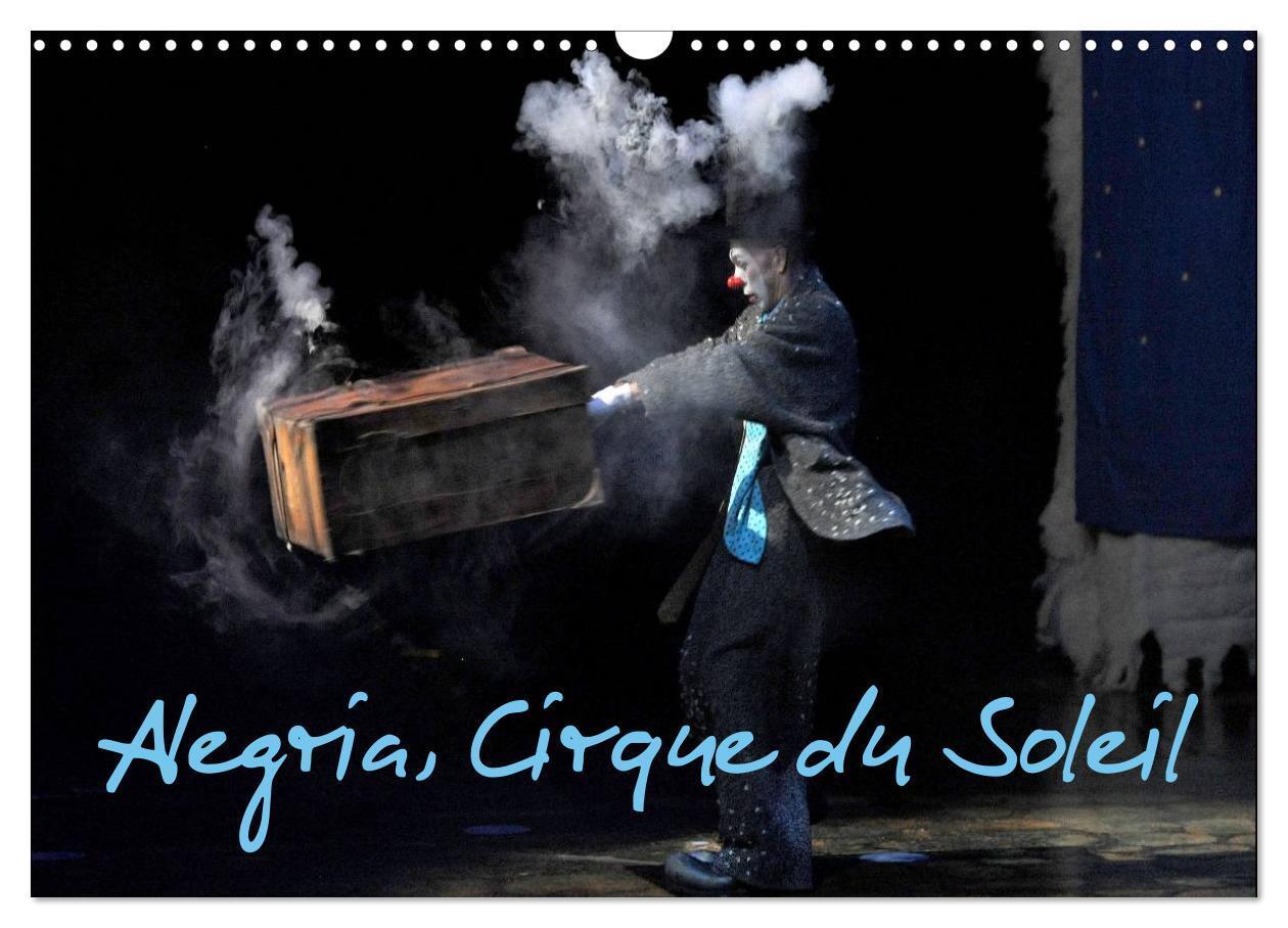 Cover: 9781325898572 | Alegria, Cirque du Soleil (Calendrier mural 2024 DIN A3 vertical),...