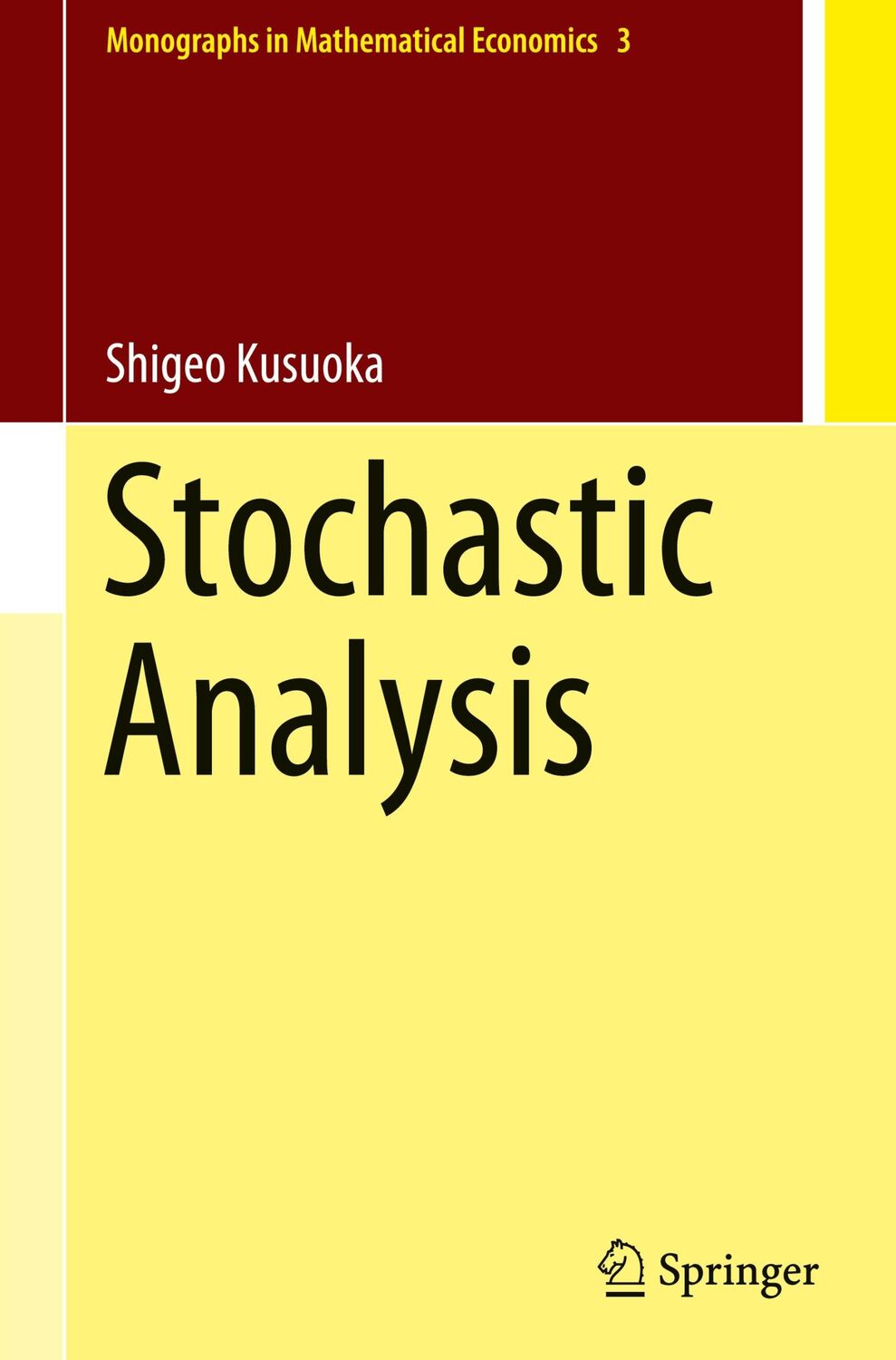 Cover: 9789811588631 | Stochastic Analysis | Shigeo Kusuoka | Buch | xii | Englisch | 2020