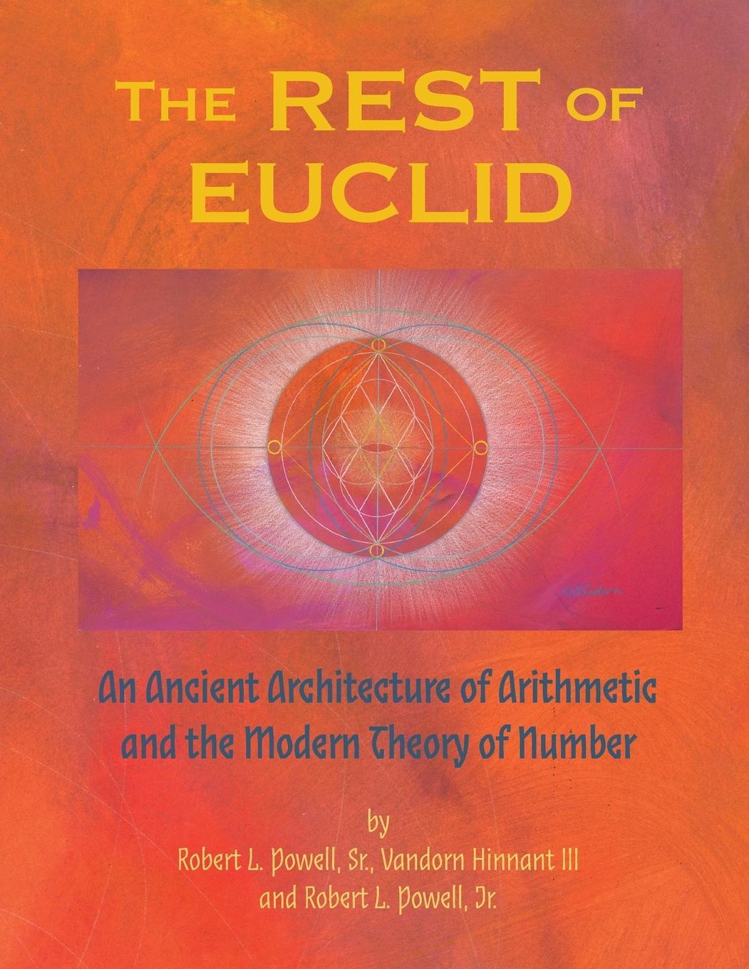 Cover: 9780692159309 | The REST of EUCLID | Robert Lee Powell Sr. | Taschenbuch | Paperback