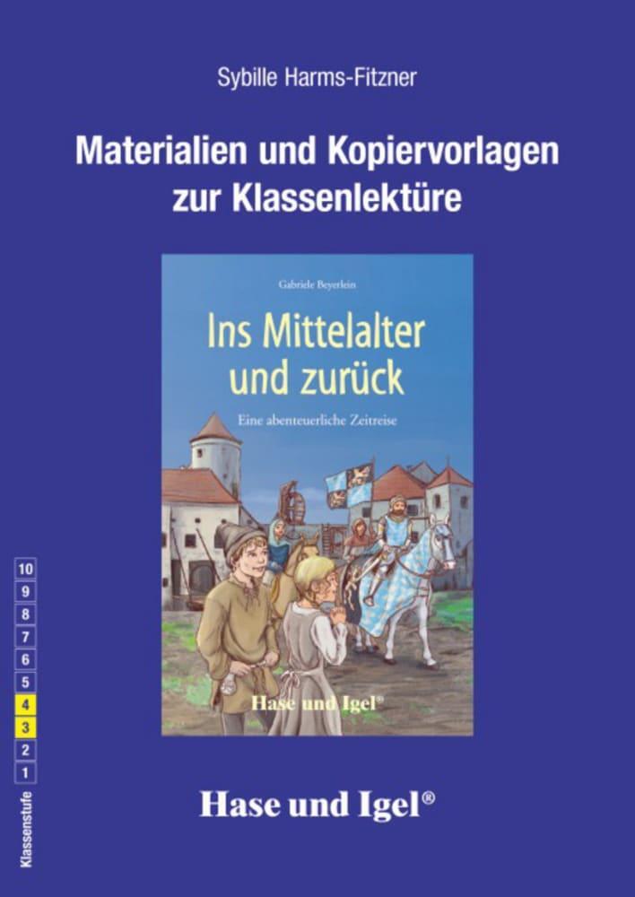 Cover: 9783867604758 | Ins Mittelalter und zurück. Begleitmaterial | Sybille Harms-Fitzner