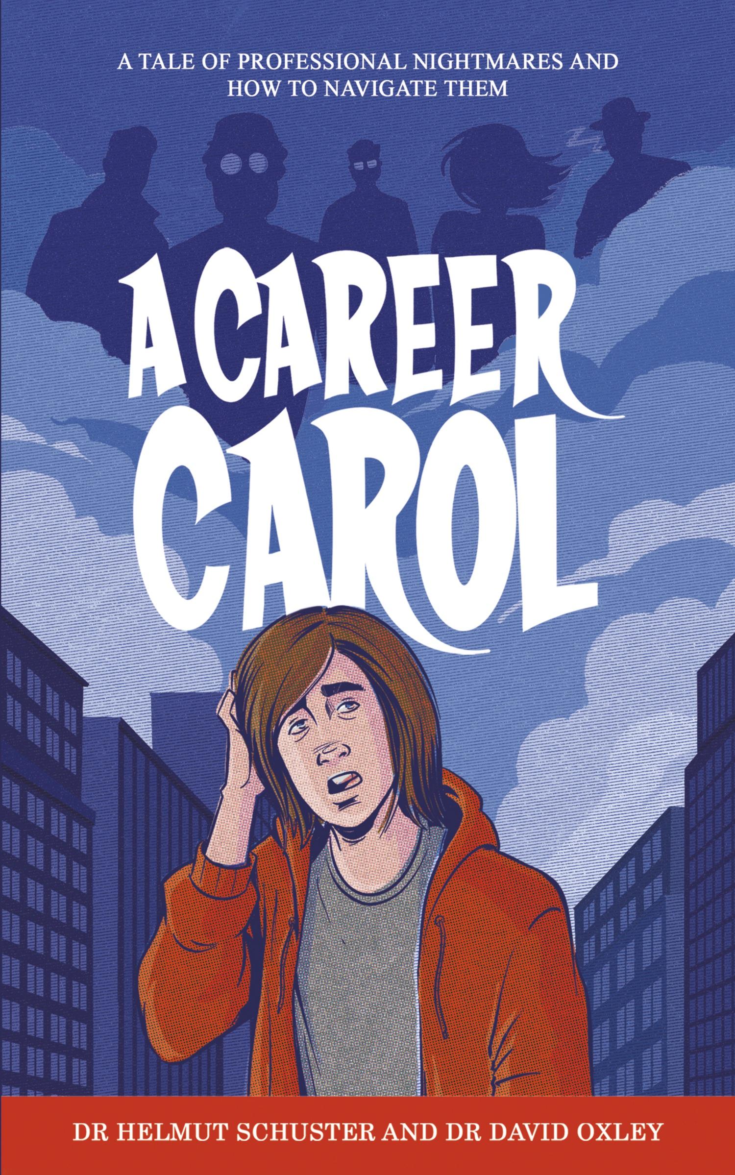 Cover: 9781035822461 | A Career Carol | Helmut Schuster (u. a.) | Taschenbuch | Englisch