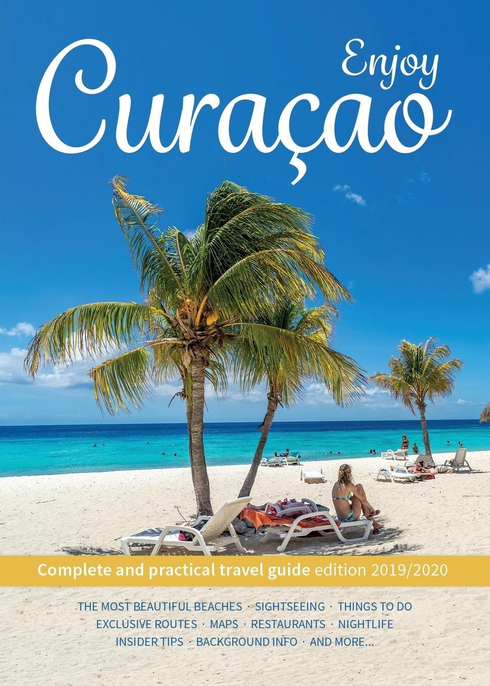 Cover: 9789492598707 | Enjoy Curacao | Complete and practical travel guide edition 2019/2020