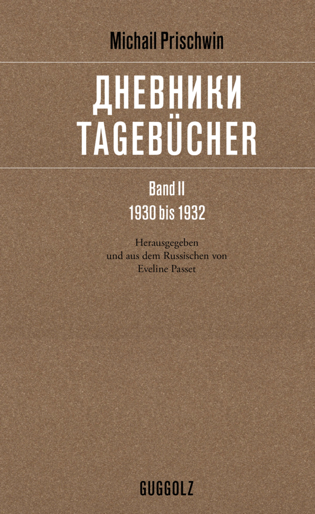 Cover: 9783945370339 | Tagebücher - , 4 Teile | Band II, 1930 bis 1932 | Michail Prischwin