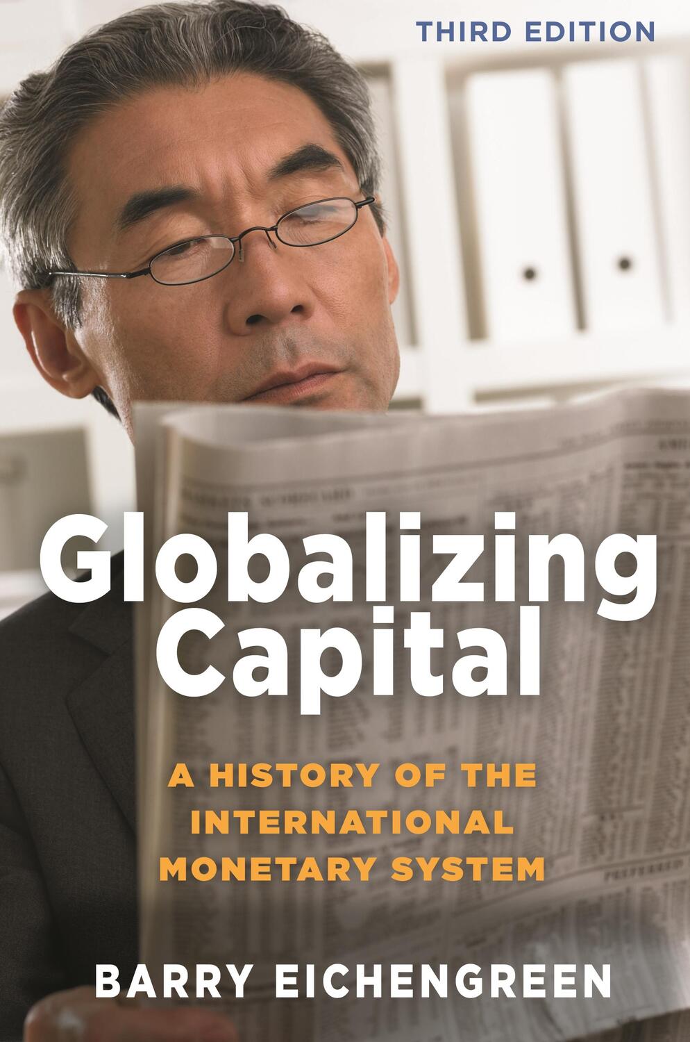 Cover: 9780691193908 | Globalizing Capital | A History of the International Monetary System