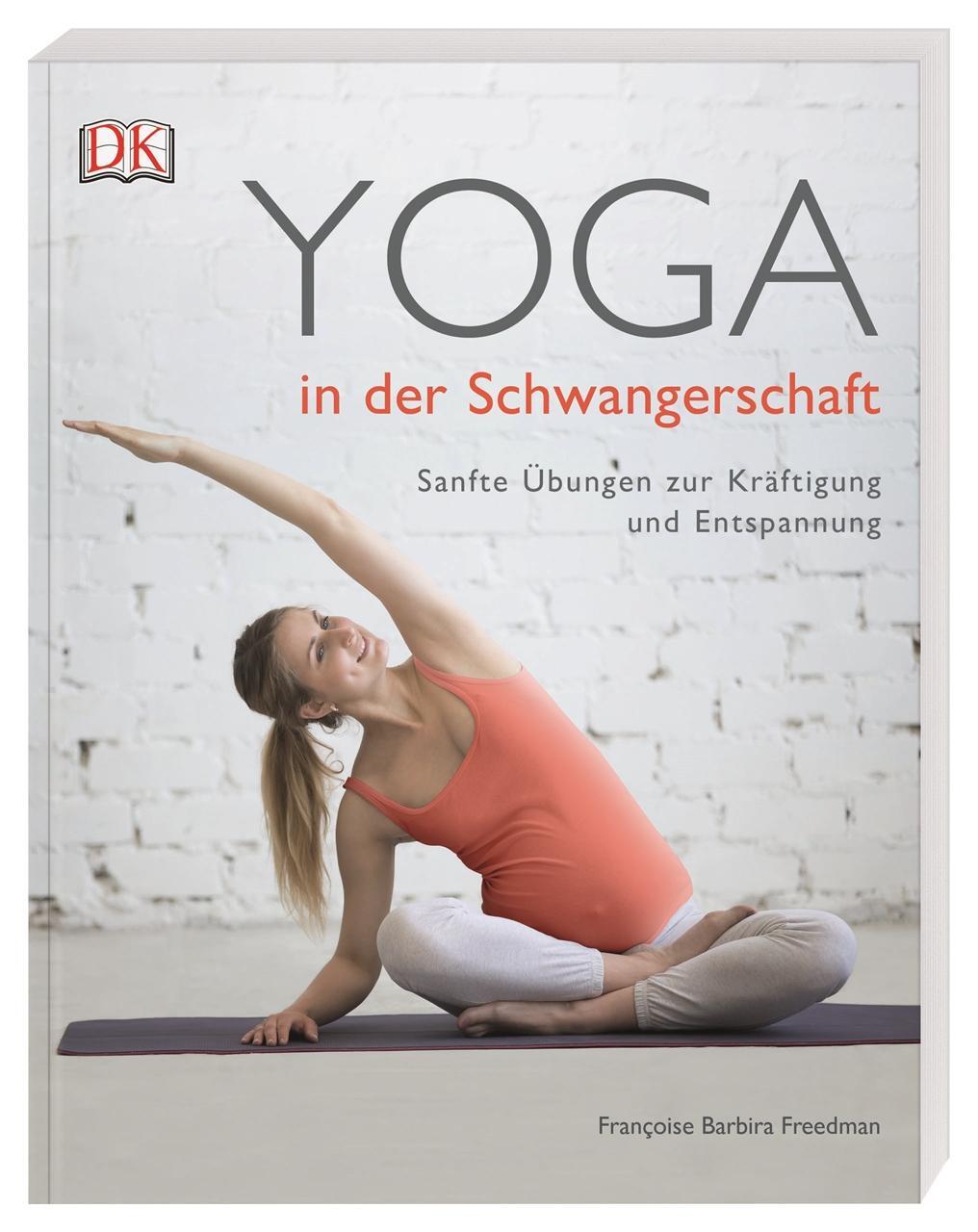 Cover: 9783831037964 | Yoga in der Schwangerschaft | Francoise Barbira Freedman | Taschenbuch