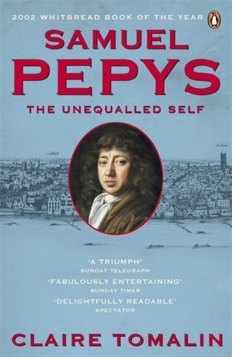 Cover: 9780241963265 | Samuel Pepys | The Unequalled Self | Claire Tomalin | Taschenbuch