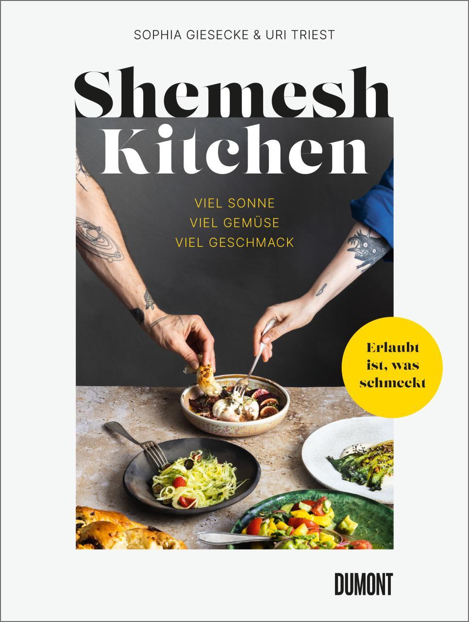 Cover: 9783832169152 | Shemesh Kitchen | Sophia Giesecke (u. a.) | Buch | 240 S. | Deutsch