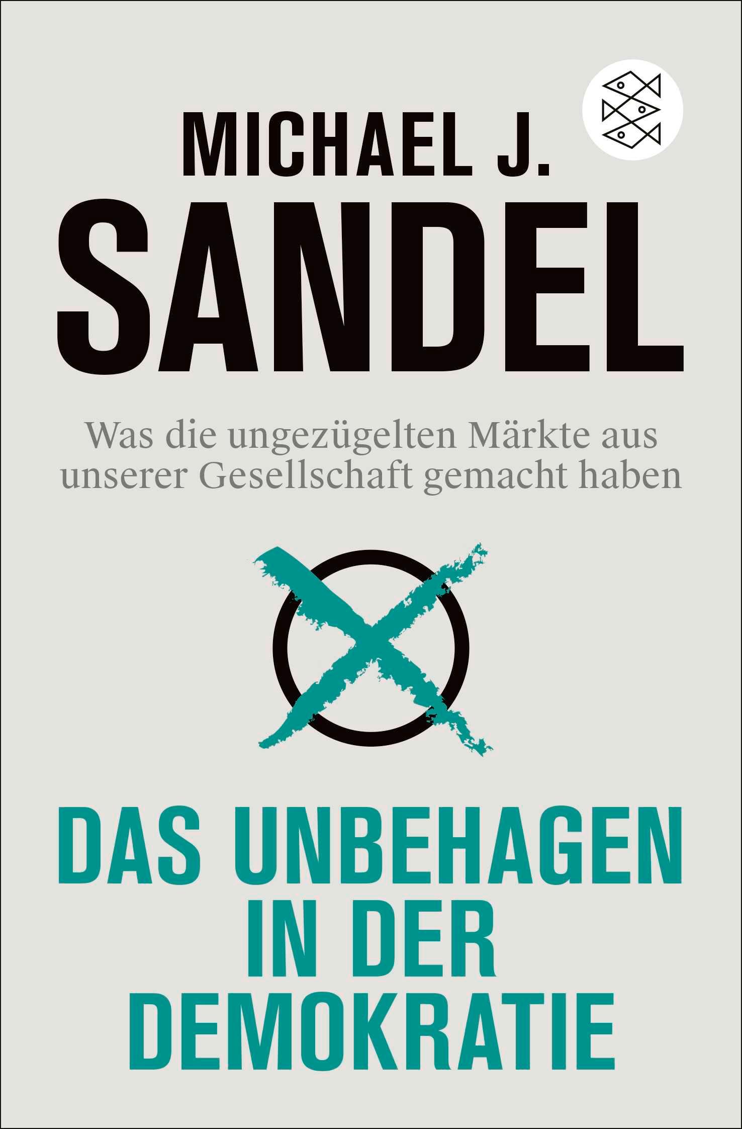 Cover: 9783596711055 | Das Unbehagen in der Demokratie | Michael J. Sandel | Taschenbuch