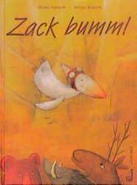 Cover: 9783702657222 | Zack bumm! | Heinz Janisch (u. a.) | Buch | Deutsch | 2011