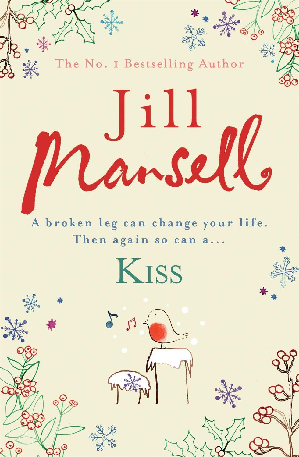 Cover: 9780755332557 | Kiss | Jill Mansell | Taschenbuch | Englisch | 2009